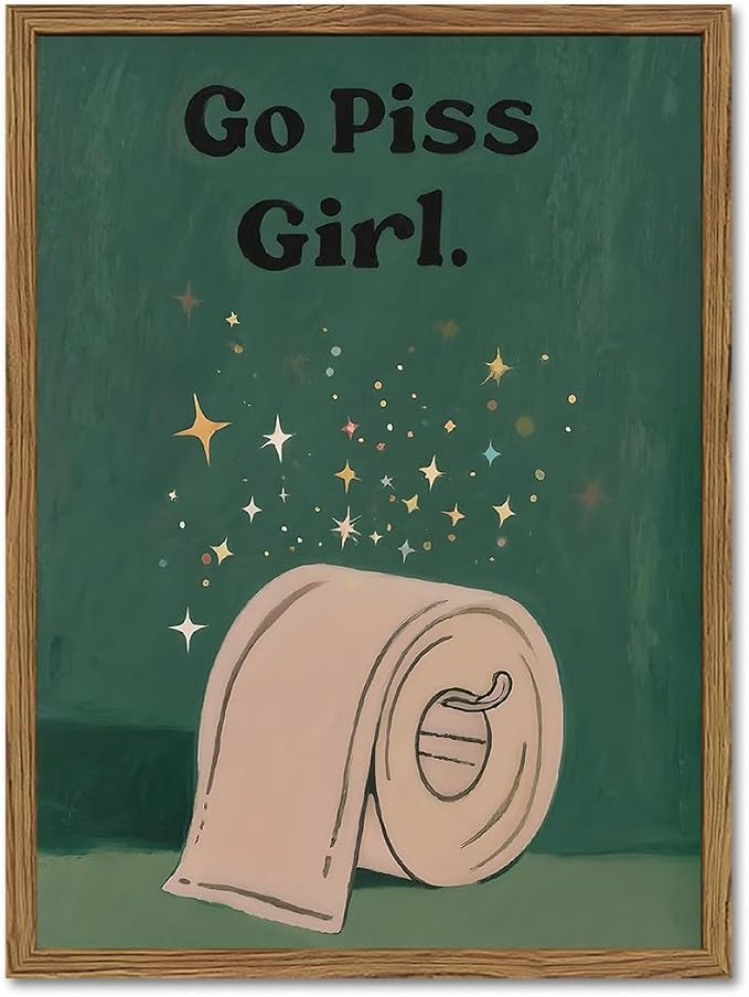 Funny Girl Bathroom Wall Art Go Piss Girl Toilet Paper Sign Wall Decor Picture Trendy Retro Moody Green Quote Restroom Poster Canvas Painting Prints 12x16 inch Wood Framed