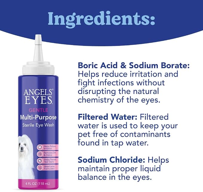 Angels' Eyes Multi-Purpose Sterile Eye Wash for Dogs & Cats | 4 oz Eye Cleaner & Rinse | Tear Stain Reducer with Boric Acid | Soothes Allergies, Debris, Mucus & Weepy Eyes | Vet Formulated