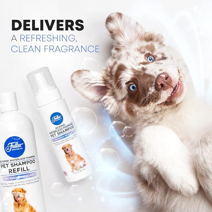 Fuller Brush Waterless Foaming Pet Shampoo + 7.5 oz Shampoo with 16 oz Refill Bottle, Dry Shampoo for Dogs Cleans, Conditions & Moisturizes – Fresh Clean Fragrance