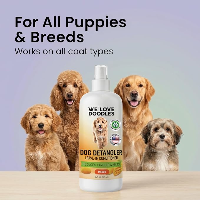 We Love Doodles Dog Detangler Spray - Leave-in Conditioner for Dogs - Dog Detangling Spray - Dematting Spray for Dogs - Tangle Remover - Made in The USA - Large 16 fl oz (Mango)