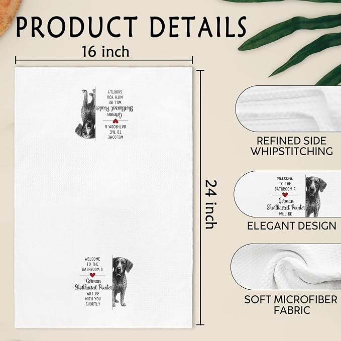 Funny German Shorthaired Pointer Hand Towels for Bathroom, A German Shorthaired Pointer Will Be with You Shortly Hand Towels, Dog Decorative Themed Dish Tea Towel for Kitchen Bathroom, 16x24