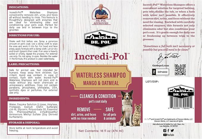 Dr. Pol Incredi-Pol Waterless Shampoo | Waterless Dog Shampoo & No-Rinse Pet Cleanser | Rinse Free Dog Shampoo for Smelly Dogs | Safe for All Pets & Animals | Mango/Oatmeal | 16 oz